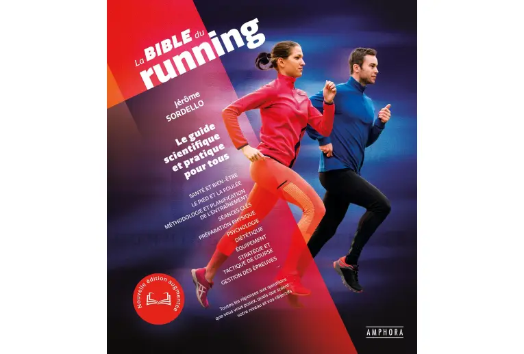La Bible du running - Nouvelle édition
