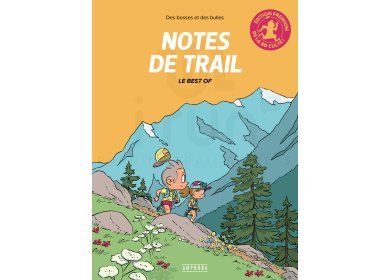 Notes de Trail - Le Best Of