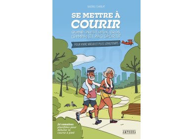 Se mettre à courir quand on est vieux, gros, (sympa) et pas sportif