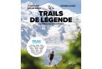 Amphora Legendary Trails - The Exceptional Challenges