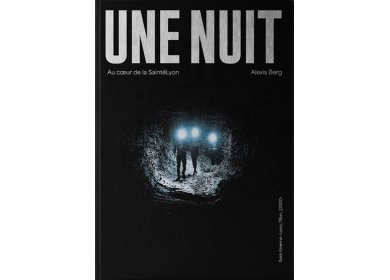 Une nuit - Au coeur de la SaintéLyon