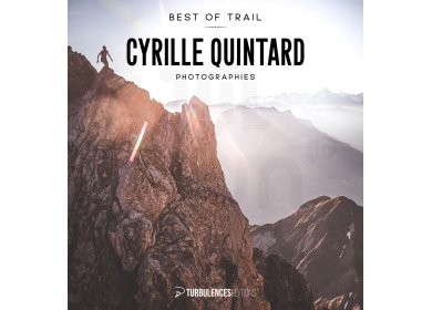 Best of Trail - Cyrille Quintard photographies