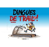 Turbulences Dingues de trail 2