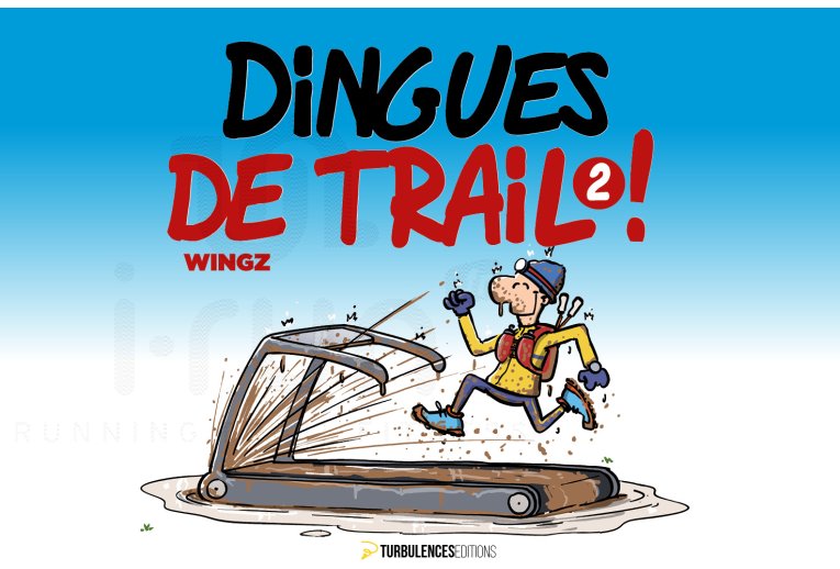 Turbulences Dingues de trail 2