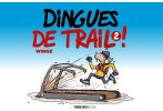 Turbulences Dingues de trail 2